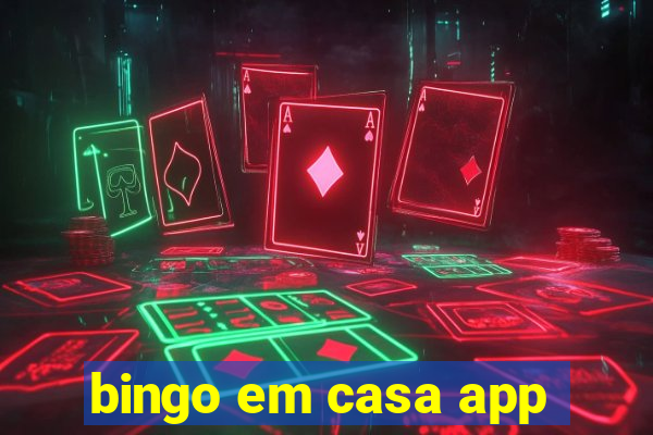 bingo em casa app